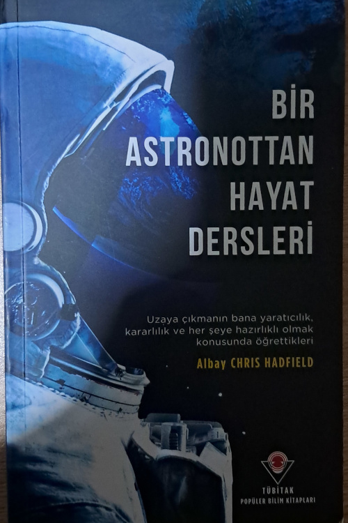 Bir Astronottan Hayat Dersleri